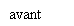 Zone de Texte: avant